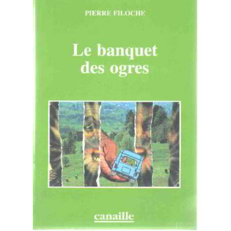 Banquet des ogres (le)