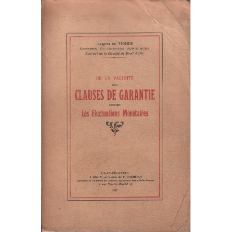 De la validité des clauses de garantie contre les fluctuations...