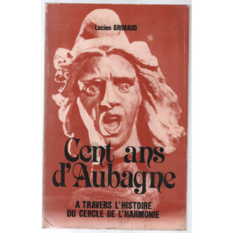 Cent ans d'aubagne