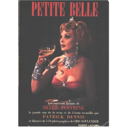 Petite belle : Souvenirs intimes de Belle poitrine recueillis par...