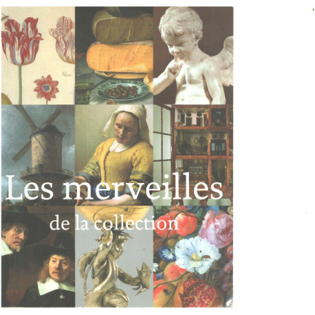 Rijksmuseum Amsterdam - Les merveilles de la collection
