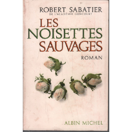 Les Noisettes Sauvages