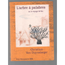 L'arbre à palabres ou Le voyage de Yao