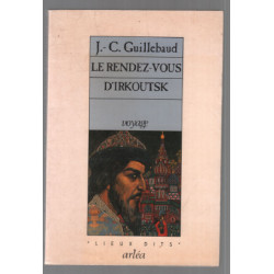 Le Rendez-vous d'Irkoutsk