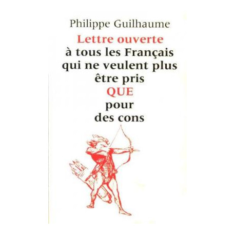 Lettre ouverte à tous les français qui ne veulent plus être pris...
