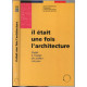 Il était une fois l'architecture : Guide à l'usage des jeunes citoyens