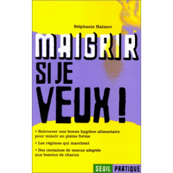 Maigrir si je veux