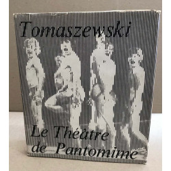 Tomaszewsli le théâtre de pantomine