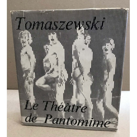 Tomaszewsli le théâtre de pantomine