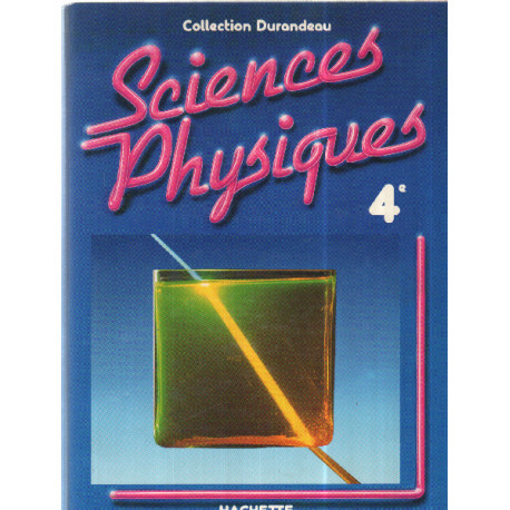 Sciences physiques : 4e