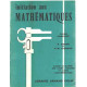 Initiation aux mathematiques/ classe de 6°