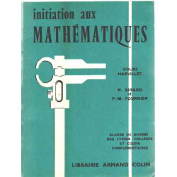 Initiation aux mathematiques/ classe de 6°
