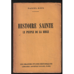 Histoire sainte : le peuple de la bible