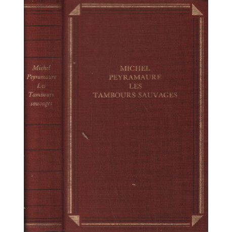 Les tambours sauvages