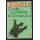 Trois Sucettes A La Menthe