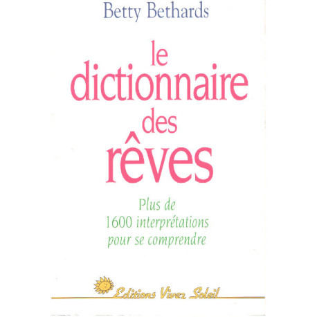 Le Dictionnaire des rêves