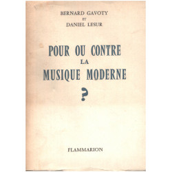 Pour ou contre la musique moderne