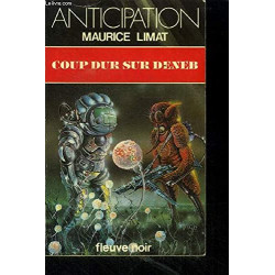Coup dur sur Deneb