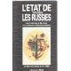 L'Etat de toutes les Russies : Les Etats et les Nations de l'ex-URSS