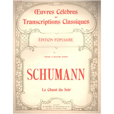 Le chant du soir / piano à quatre mains ( partition )