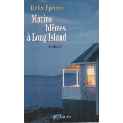 Matins blêmes à Long Island
