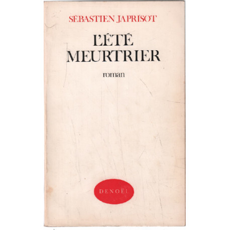 L'été meurtrier