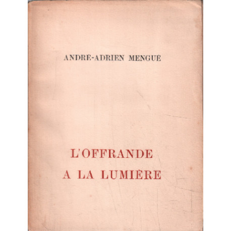 L'offrande a la lumiere