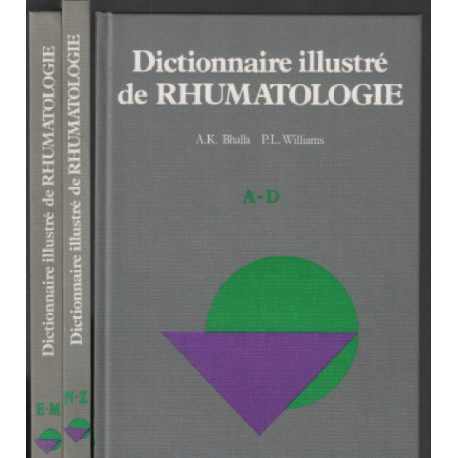 Dictionnaire illustré de rhumatologie / 3 tomes