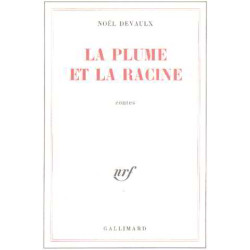 La plume et la racine