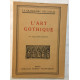 L' Art gothique (78 illustrations)