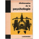 Dictionnaire de la psychologie