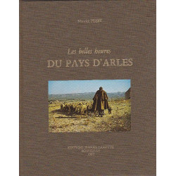 Les Belles heures du pays d'Arles