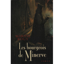 Les bourgeois de minerve