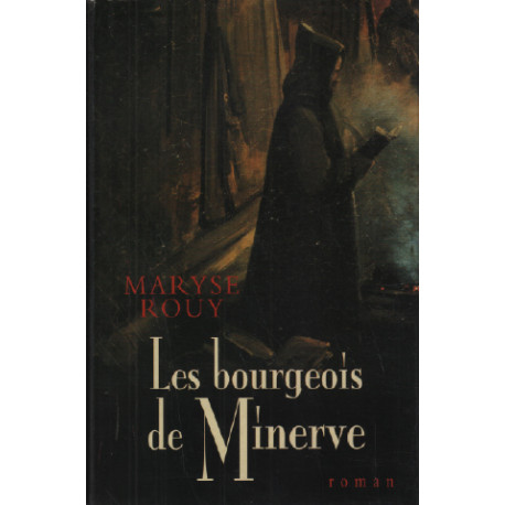 Les bourgeois de minerve