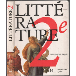 Littérature 2e. Livre de l'élève