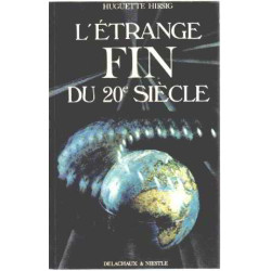 L'Étrange fin du xxe siècle prévisions astrologiques