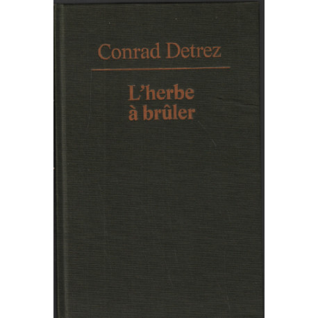 L'herbe à bruler