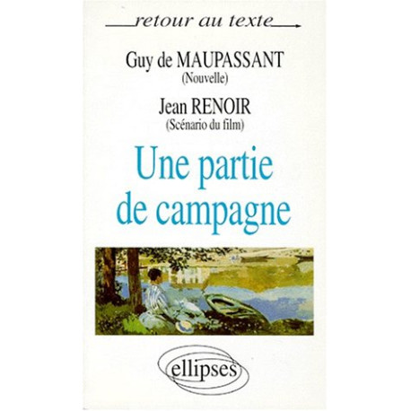 Maupassant/Renoir Une partie de campagne