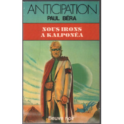 Nous irons à kalponéa
