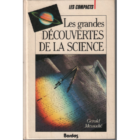 Les grandes découvertes de la science