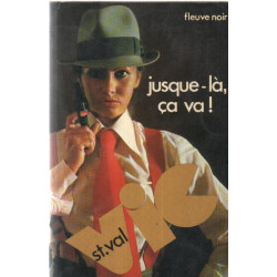 Jusque-là ça va