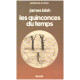 Les quinconces du temps