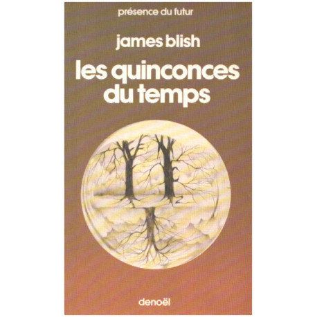 Les quinconces du temps
