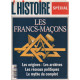 Les francs-maçons / leurs origines-les archives - les reseaux...