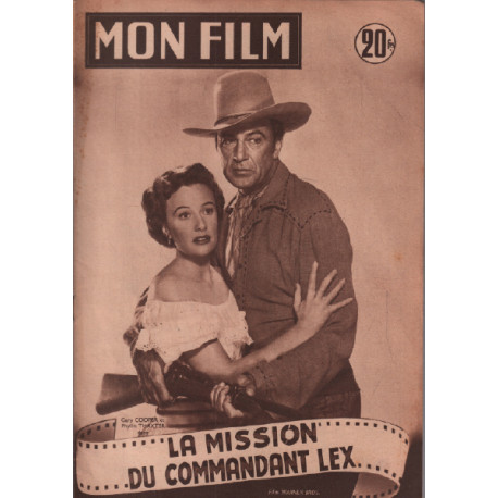 La mission du commandant lex / Revue mon film n° 370 / gary cooper...