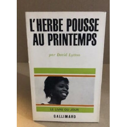 L'herbe pousse au printemps