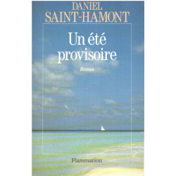 Un été provisoire