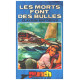 Les morts font des bulles