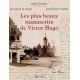 Les Plus Beaux Manuscrits de Victor Hugo