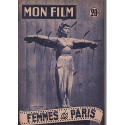 Femmes de paris / Revue mon film n° 393 / brigitte auber